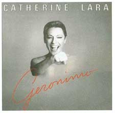 Jaquette du CD Geronimo de Catherine Lara