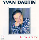 Album Le coeur cerise d'Yvan Dautin